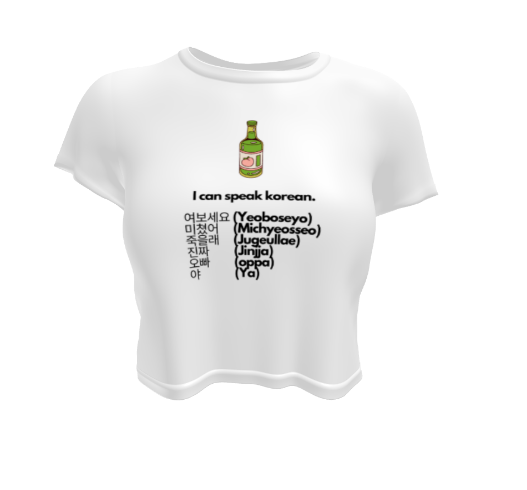 Cute Korean Funny Speak Korean Soju Drink Pun White Crop Top