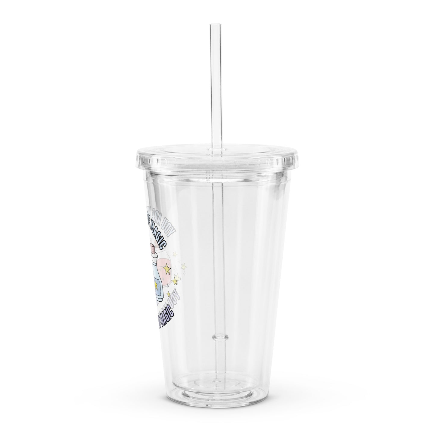 Cute Magical Potions You Are Made Of Magic Witchy Clear plastic tumbler