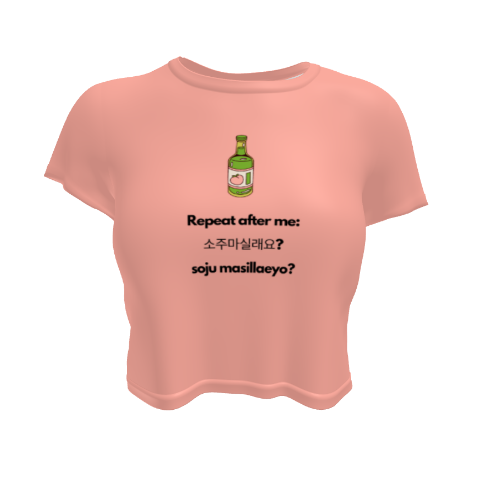 Cute Korean Fun Soju Drink Pun Peach Crop Top