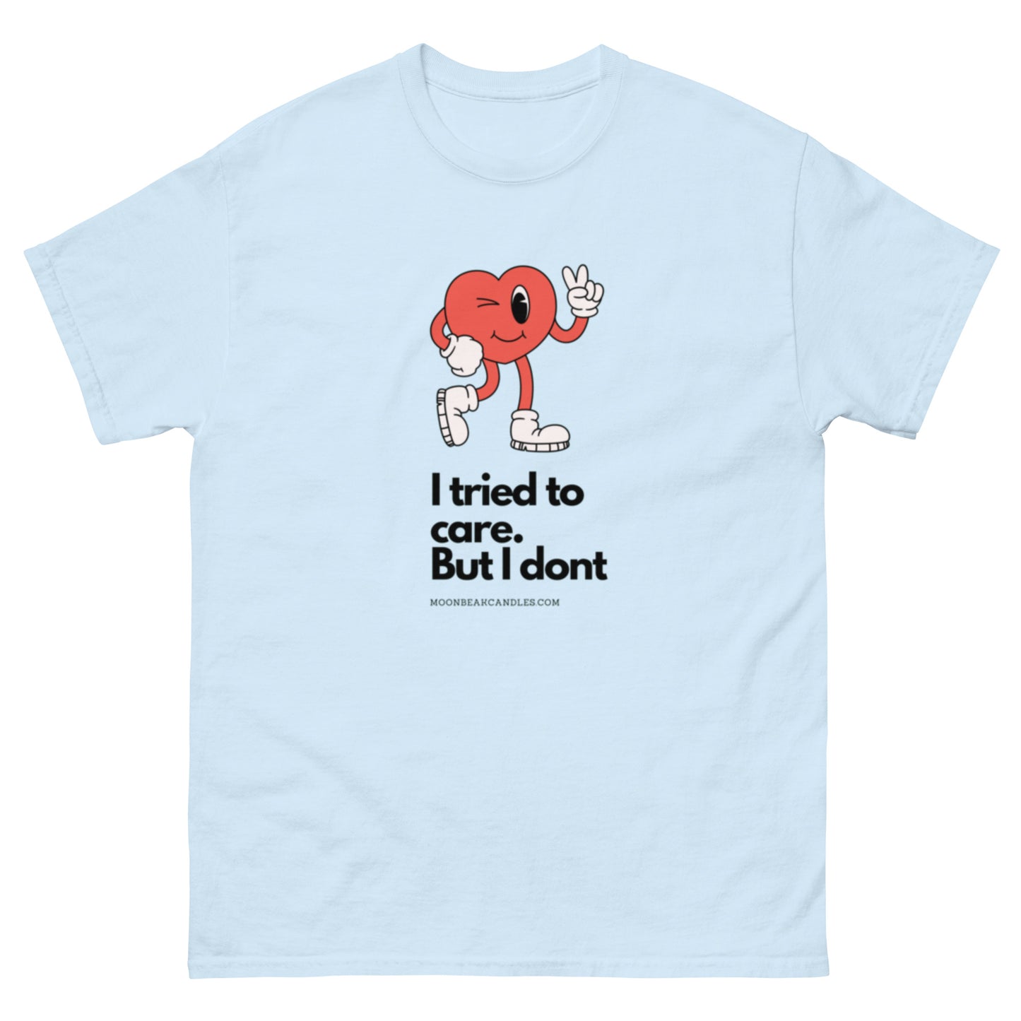 Cute Funny I Don't Care Retro Heart T Shirt